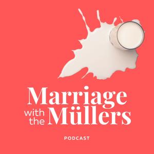 Marriage With The Müllers