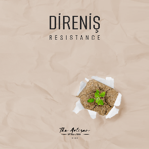 Direniş / Resistance