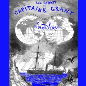 Les Enfants du capitaine Grant,  by Jules Verne