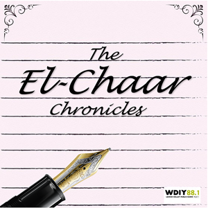 The El-Chaar Chronicles by WDIY 88.1 FM