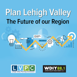 Plan Lehigh Valley by WDIY 88.1 FM