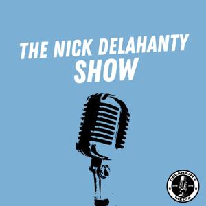 The Nick Delahanty Show by Nicholas Delahanty