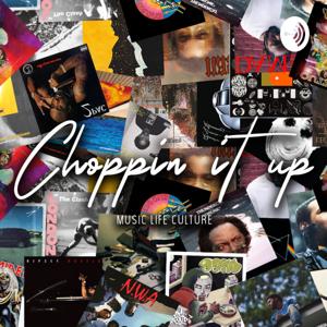 Choppin It Up