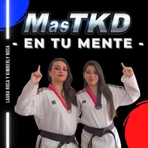 masTKD en tu mente by Scraped & Sober