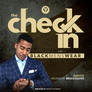 The Check-In with Black Menswear by REVOLT