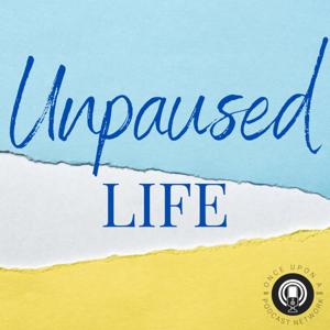 Unpaused Life by Jennifer Payne & Stacey Rourke