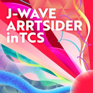 J-WAVE ARRTSIDER in TCS by J-WAVE