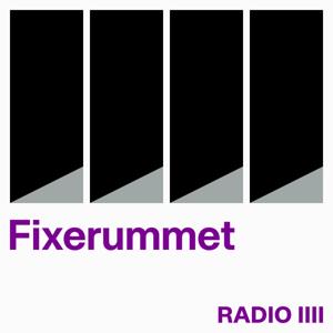 Fixerummet by RADIO IIII