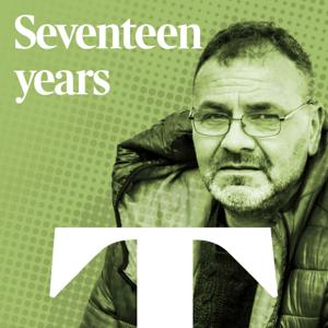 Seventeen Years - The Andrew Malkinson story by The Sunday Times