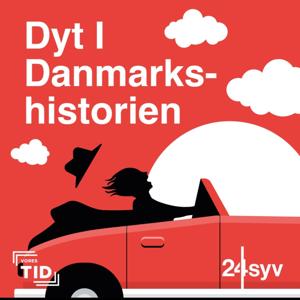 Dyt I Danmarkshistorien by Vores Tid - Nationalmuseets mediehus & 24syv