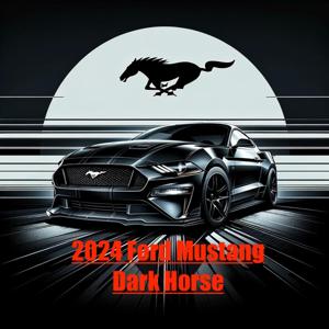 2024 Ford Mustang "Dark Horse" by 2024 Quiet Please