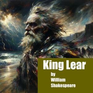 King Lear by William Shakespeare