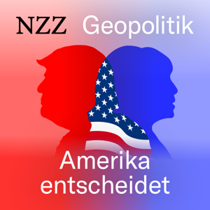 NZZ Geopolitik: Amerika entscheidet by NZZ