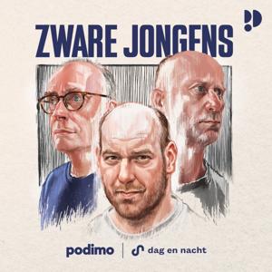 Zware Jongens by Dag en Nacht Media | Podimo