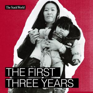 The First Three Years