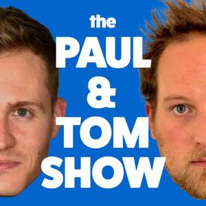 The Paul & Tom Show