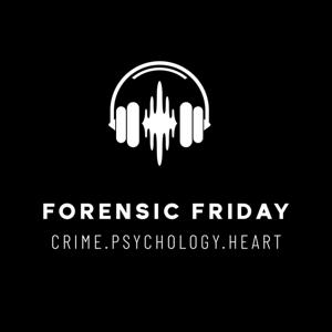 Forensic Friday