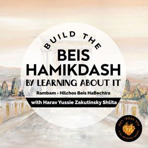 Build the Beis Hamikdash