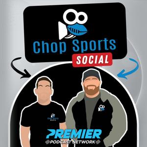 The Chop Sports Social by Dave Sturchio & Chris Gueci