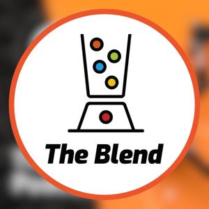 The Blend Podcast