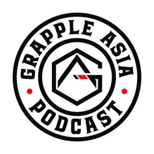 Grapple Asia Podcast by Mac