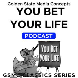 GSMC Classics: You Bet Your Life by GSMC Comedy & Family Network