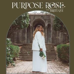 Purpose Rose