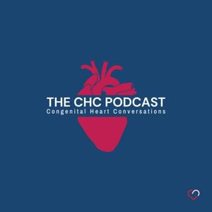 The CHC Podcast: CHD Conversations