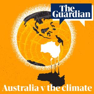 Australia v the climate by The Guardian