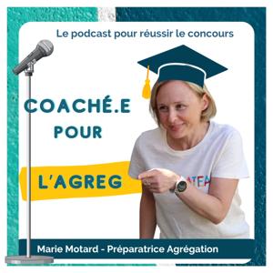 Coaché.e pour l'agreg