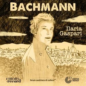 Bachmann by Ilaria Gaspari