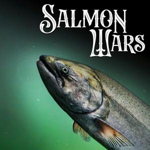 Salmon Wars