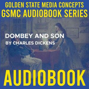 GSMC Audiobook Series: Dombey and Son by Charles Dickens