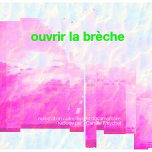 Ouvrir la brèche