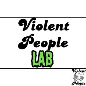 VIOLENT PEOPLE LAB