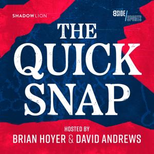 The Quick Snap with David Andrews & Brian Hoyer