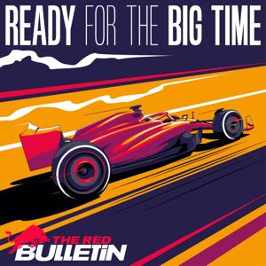 Ready for the Big Time: F1 by The Red Bulletin