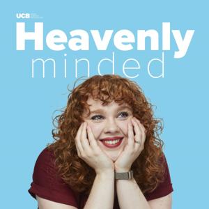 Heavenly Minded by UCB