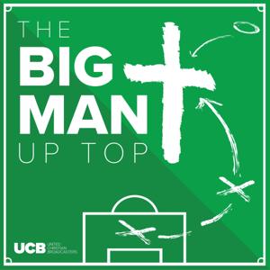 The Big Man Up Top