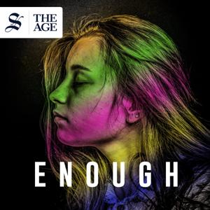 Enough by The Age and Sydney Morning Herald