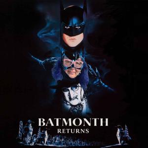 Batmonth Returns