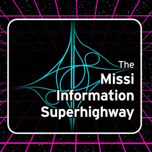 The Missi Information Superhighway