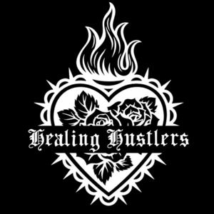 Healing Hustlers by Crystiana & Marlyn