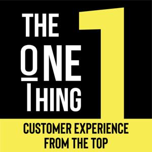 The One Thing - Customer Experience From the Top by MouthMedia Network