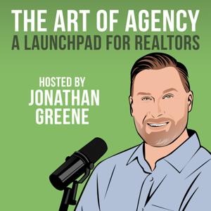 The Art of Agency - A Launchpad for Realtors