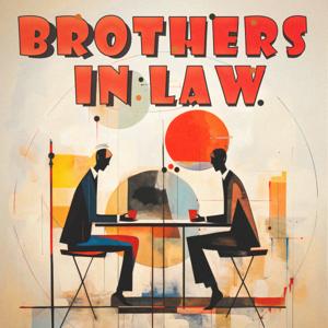 Brothers in Law by Michele D'Innella and Adrian Guess