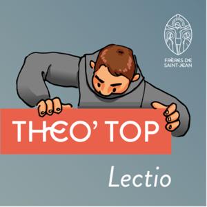 Theo’Top - Méditation Évangile du jour