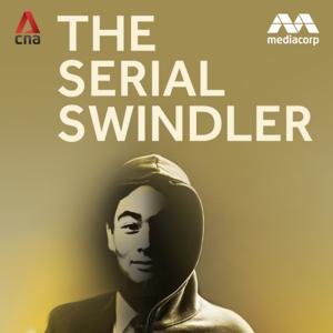 The Serial Swindler by CNA