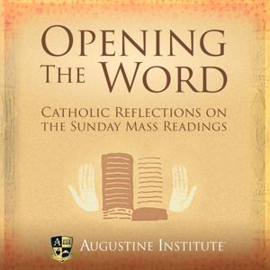 Opening the Word by Augustine Institute