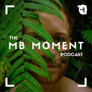 The MB Moment Podcast